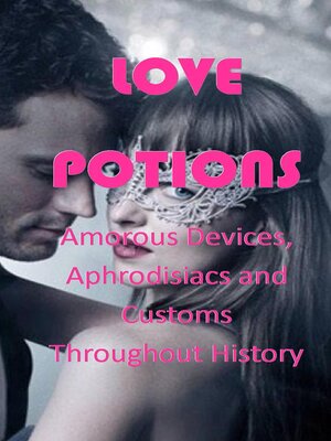 cover image of LOVE POTIONS